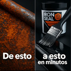 Iron Seal® — Elimina el Óxido y Protege tu Metal al Instante 🛡️